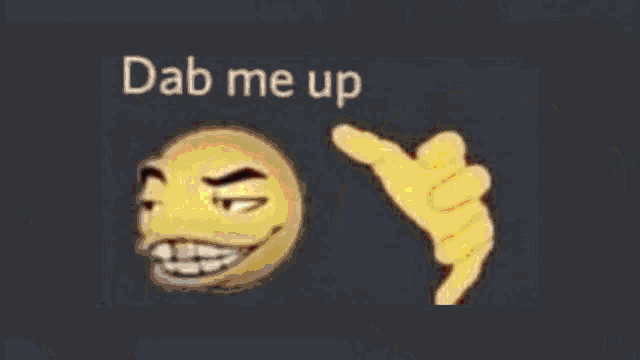 Dab Me Up Meme GIF