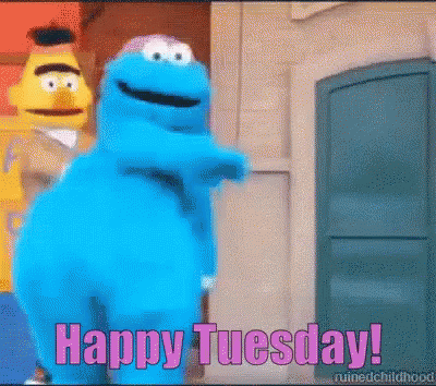Happy Tuesday Cookie Monster Dance GIF