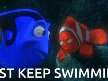 Just Keep Swimming GIF