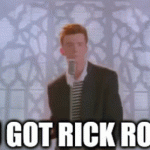 Rick Rolled GIF